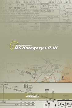 ILS-Kategorie I-II-III (Aviation) (German Edition)