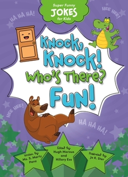 Super Funny Jokes for Kids - Knock, Knock! Who's There? Fun!