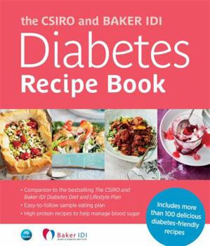 Paperback The CSIRO and Baker IDI Diabetes Recipe Book