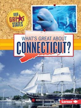 Paperback What's Great about Connecticut? Book