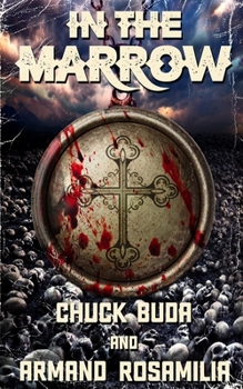 Paperback In the Marrow: A Supernatural Western Thriller Book