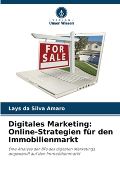 Paperback Digitales Marketing: Online-Strategien für den Immobilienmarkt [German] Book