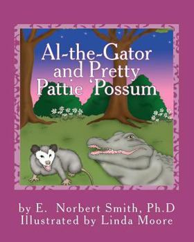 Paperback Al-the-Gator and Pretty Pattie 'Possum Book