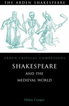 Hardcover Shakespeare and the Medieval World Book