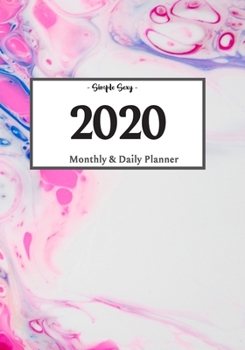 Paperback 2020 Planner Daily and Monthly: On-The-Go Planner - Jan 1, 2020 to Dec 31, 2020: Daily & Monthly Planner + Calendar Views - Productivity Planner - Mar Book