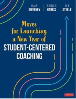 Paperback Moves for Launching a New Year of Student-Centered Coaching Book
