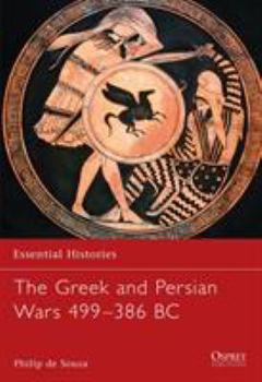 Paperback The Greek and Persian Wars 499-386 BC Book