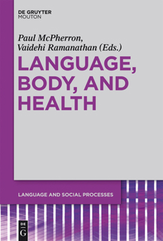 Hardcover Language, Body, and Health Book