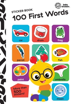 Paperback Baby Einstein: 100 First Words Sticker Book