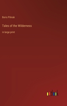 Hardcover Tales of the Wilderness: in large print Book