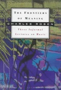Hardcover The Frontiers of Meaning Book