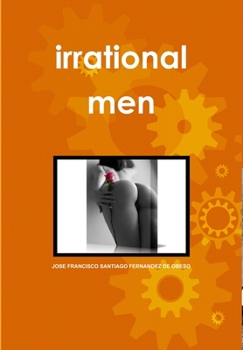 Irrational Men