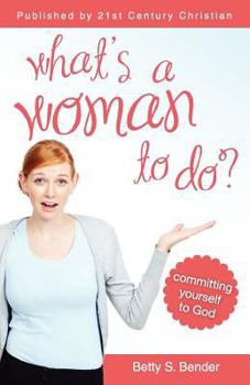 Paperback What's a Woman to Do Book