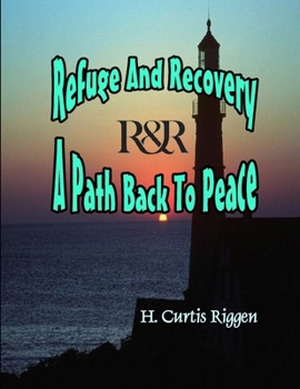 Paperback Refuge And Recovery Book