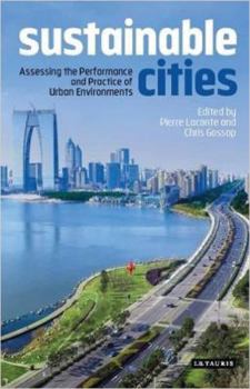 Hardcover Sustainable Cities: Assessing the Performance and Practice of Urban Environments Book