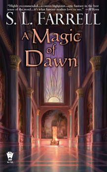 A Magic of Dawn - Book #3 of the Nessantico Cycle
