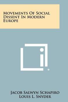 Movements of Social Dissent in Modern Europe (Anvil Bks.)