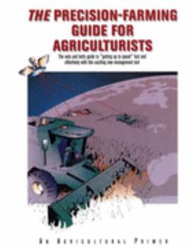 Paperback The Precision Farming Guide for Agriculturists Book