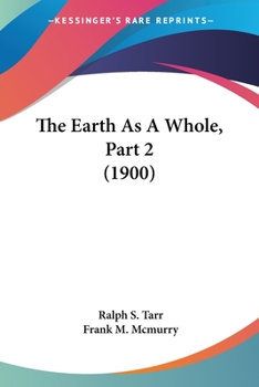 Paperback The Earth As A Whole, Part 2 (1900) Book