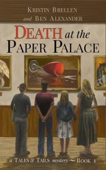 Paperback Death at the Paper Palace: A Tales & Tails Mystery Book