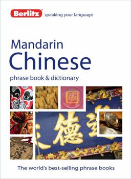Paperback Berlitz Mandarin Chinese Phrase Book & Dictionary (English and Chinese Edition) Book