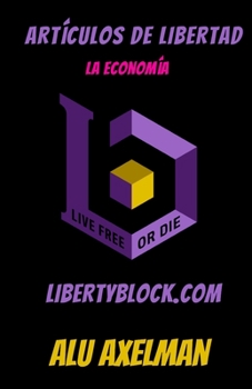 Paperback Artículos de libertad: La economía [Spanish] Book