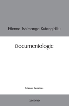 Paperback Documentologie [French] Book