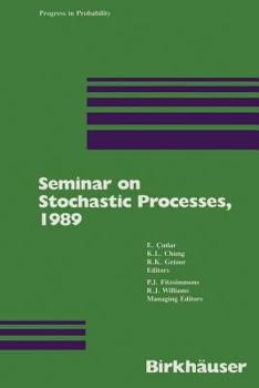 Paperback Seminar on Stochastic Processes, 1989 Book