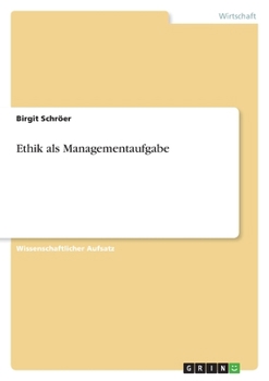 Paperback Ethik als Managementaufgabe [German] Book