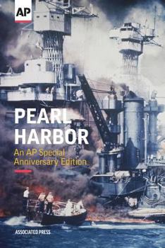 Paperback Pearl Harbor: An AP Special Anniversary Edition Book
