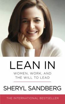 Paperback Lean in: Women, Work, and the Will to Lead Book