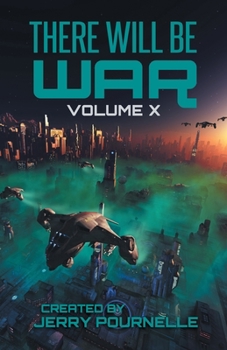 Paperback There Will Be War Volume X: History's End Book
