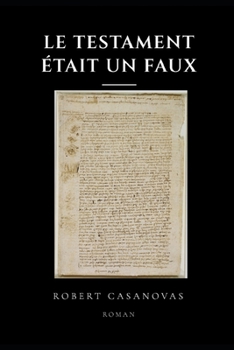 Paperback Le testament était un faux [French] Book
