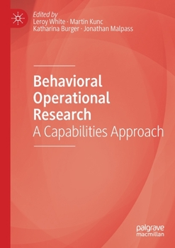 Paperback Behavioral Operational Research: A Capabilities Approach Book