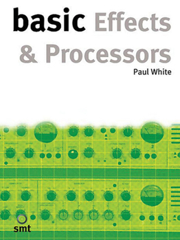 Paperback Basic Effects and Processors Book