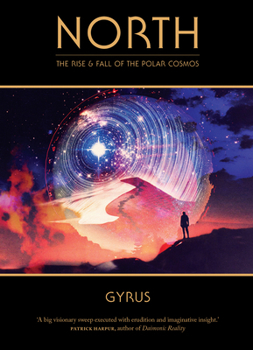 Paperback North: The Rise and Fall of the Polar Cosmos Book