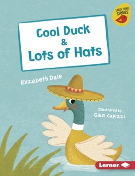 Library Binding Cool Duck & Lots of Hats Book