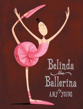 Hardcover Belinda the Ballerina Book