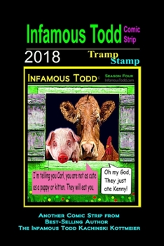 Paperback Infamous Todd, The Comic Strip 2018: Tramp Stamp Book