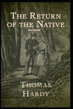Paperback Return of the Native Annotated Book