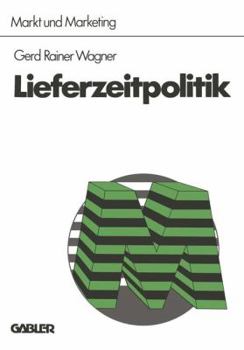 Paperback Lieferzeitpolitik [German] Book