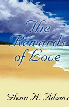 Paperback The Rewards of Love Book