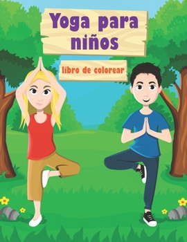 Paperback Yoga para Niños: Libro de colorear [Spanish] Book