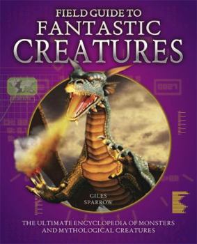 Hardcover Field Guide to Fantastic Creatures Book