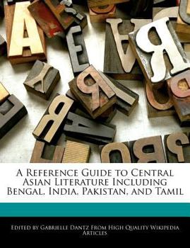 Paperback A Reference Guide to Central Asian Literature Including Bengal, India, Pakistan, and Tamil Book