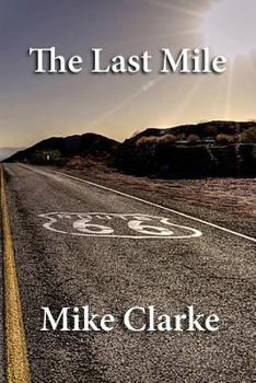 Paperback Route 66: The Last Mile Book