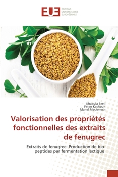 Paperback Valorisation des propriétés fonctionnelles des extraits de fenugrec [French] Book