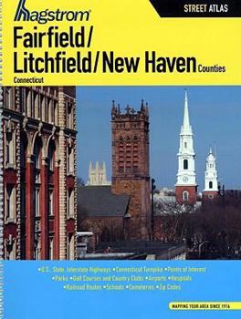 Hagstrom Fairfield/Litchfield/New Haven Counties Street Atlas: Connecticut