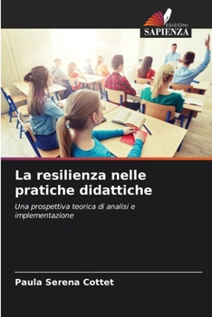 Paperback La resilienza nelle pratiche didattiche [Italian] Book