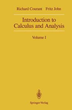 Hardcover Introduction to Calculus and Analysis: Volume I Book